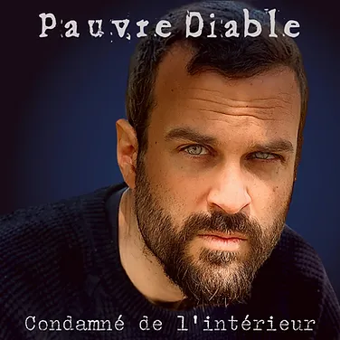 Album de Pauvre Diable Condamné de l'intérieur